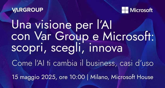 Una visione per l’AI con Var Group e Microsoft: scopri, scegli e innova